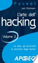 L'arte dell'hacking -