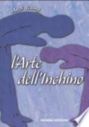 L'arte dell'inchino