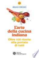 L'arte della cucina indiana