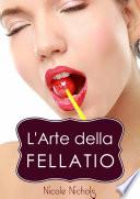 L'Arte della Fellatio