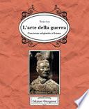 L'arte della guerra. Testo cinese a fronte