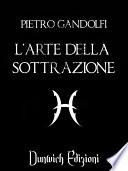 L'arte della sottrazione