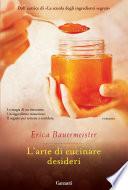 L'arte di cucinare desideri
