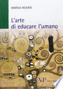 L'arte di educare l'umano