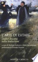 L'arte di esitare. Dodici discorsi sulla traduzione