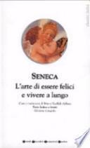 L'arte di essere felici e vivere a lungo. Testo latino a fronte