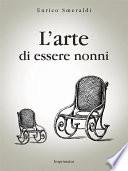 L'arte di essere nonni