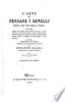 L'Arte Di Ferrare I Cavalli Senza Far Uso Della Forza ... Traduzione Dal Tedesco