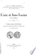 L'arte di Juno Lucina in Roma