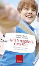 L'arte di negoziare con i figli