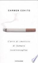 L'arte di smettere di fumare (controvoglia)