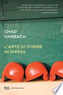 L'arte di vivere in difesa
