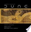 L'arte e l'anima di Dune. Ediz. a colori