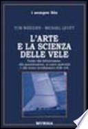 L'arte e la scienza delle vele