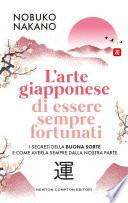 L'arte giapponese di essere sempre fortunati