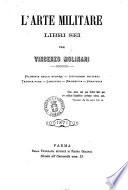 L'arte militare libri sei per Vincenzo Molinari