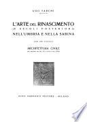 L'arte nell'umbria e nella sabina: Periodo del rinascimento (e secoli posteriori) : architettura civile (dalla metà del sec. XV al tutto il sec. XVIII)