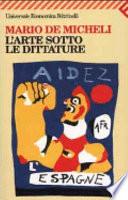 L'arte sotto le dittature