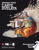 L'arte svelata. vol. 2. Rinascimento Barocco Rococò