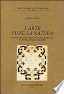 L'arte vinse la natura