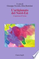 L'artigianato del Nord-Est. L'esperienza di Verona