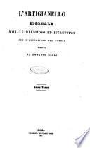 L'artigianello letture morali, religiose ed istruttive per servire alle scuole notturne di religione e alle famiglie