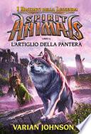 L'artiglio della pantera. Spirit animals