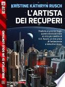 L'artista dei recuperi