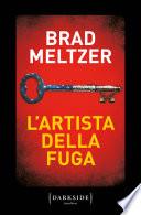 L'artista della fuga