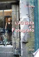 L' artista e il fotografo