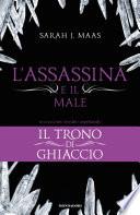 L'Assassina e il Male (Il Trono di Ghiaccio)-3