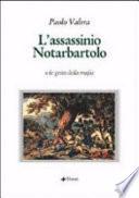 L'assassinio Notarbartolo, o, Le gesta della mafia