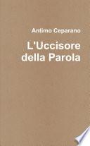 L'ASSASSINO DELLA PAROLA