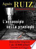 L'Assassino Della Stazione