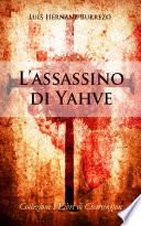 L'assassino di Yahvé