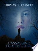 L'assassino ed altre storie