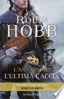 L'assassino. L'ultima caccia