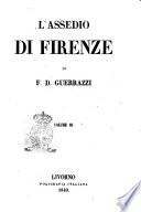 L'assedio di Firenze di F. D. Guerrazzi