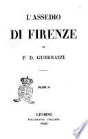 L'assedio di Firenze di F. D. Guerrazzi
