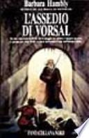 L'assedio di Vorsal