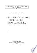 L'assetto coloniale del mondo dopo la guerra