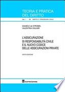 L'assicurazione di responsabilità civile e il nuovo codice delle assicurazioni private