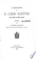 L'assicurazione e il cambio marittimo nella storia del diritto italiano