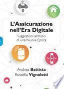 L'assicurazione nell'era digitale. Suggestioni all'inizio di una nuova epoca