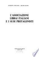 L'Associazione librai italiani e i suoi protagonisti