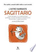 L'astro narrante: Sagittario