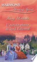 L'astuto piano di Lord Edward