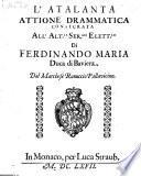 L'Atalanta, attione drammatica