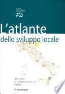 L'atlante dello sviluppo locale