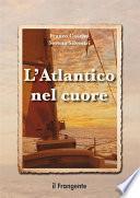 L'Atlantico nel cuore